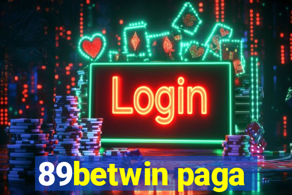 89betwin paga